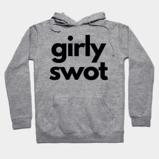 Girly Swot (black) Hoodie